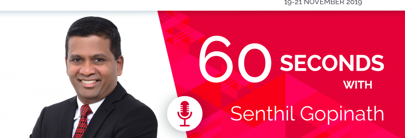 60 seconds with…. Senthil Gopinath