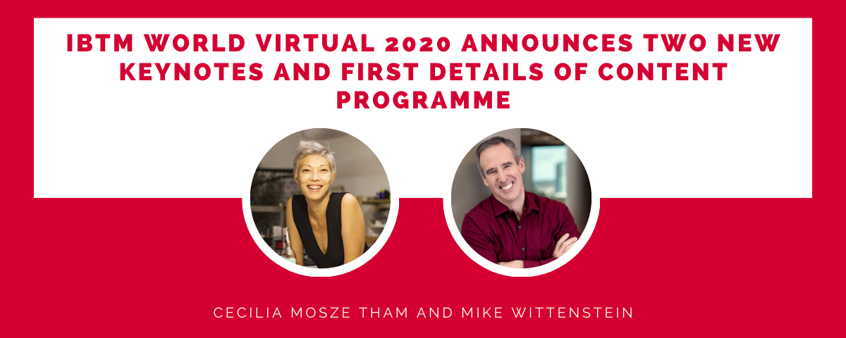 IBTM World Virtual 2020 announces two new keynotes and first details of content programme