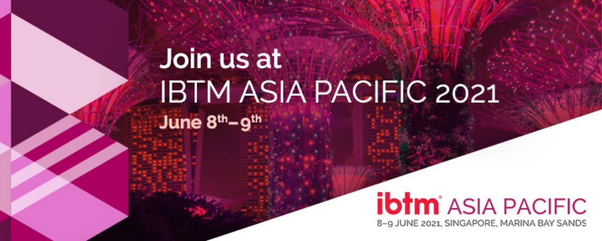 IBTM Asia Pacific to be held in Singapore in June 2021
