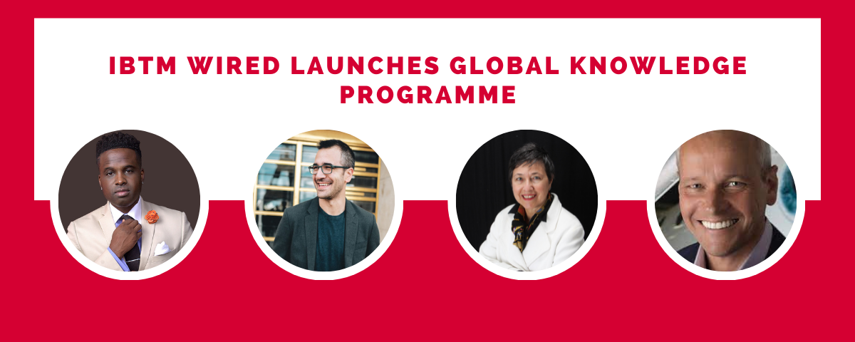 IBTM Wired launches global Knowledge Programme
